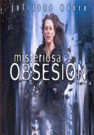 Misteriosa Obsesión (2004) poster